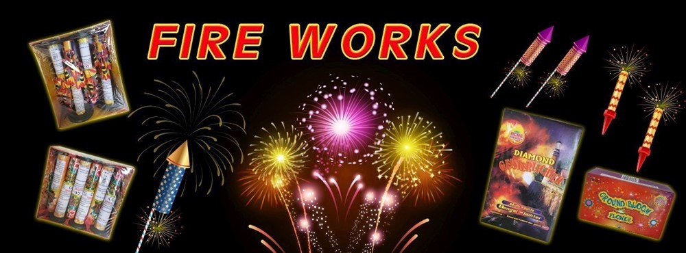 FIRE WORKS